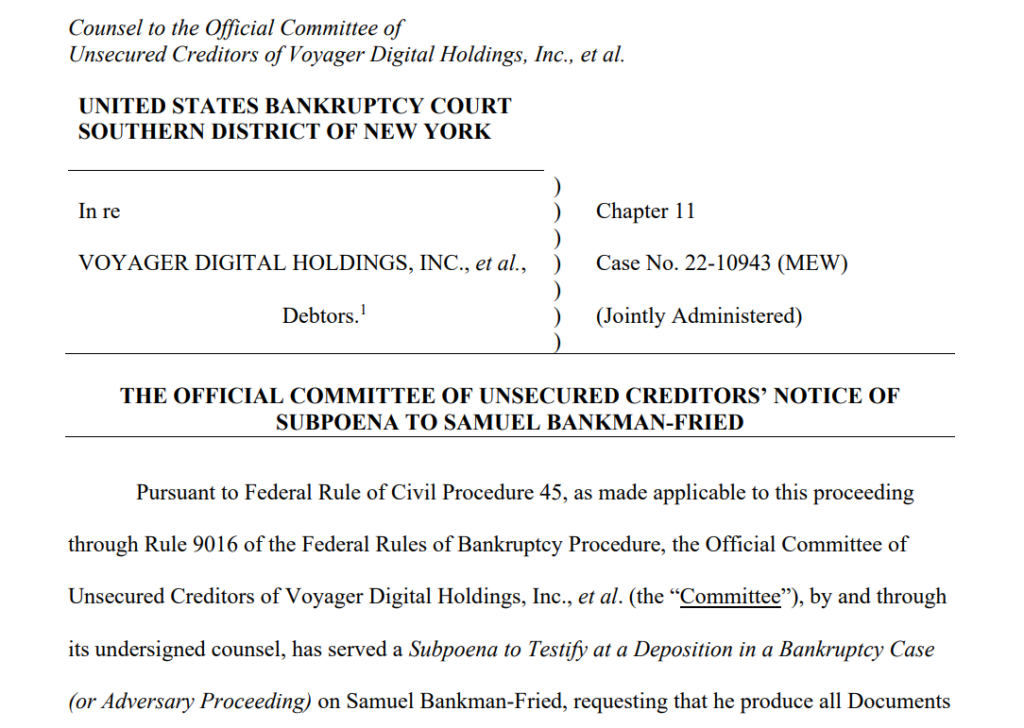 Voyager creditors serve SBF a subpoena to appear in court for a ‘remote deposition’
