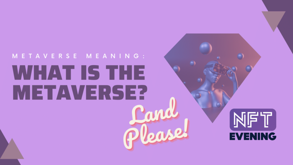 What Is The Metaverse Anyway? what is the metaverse? what does it mean?
